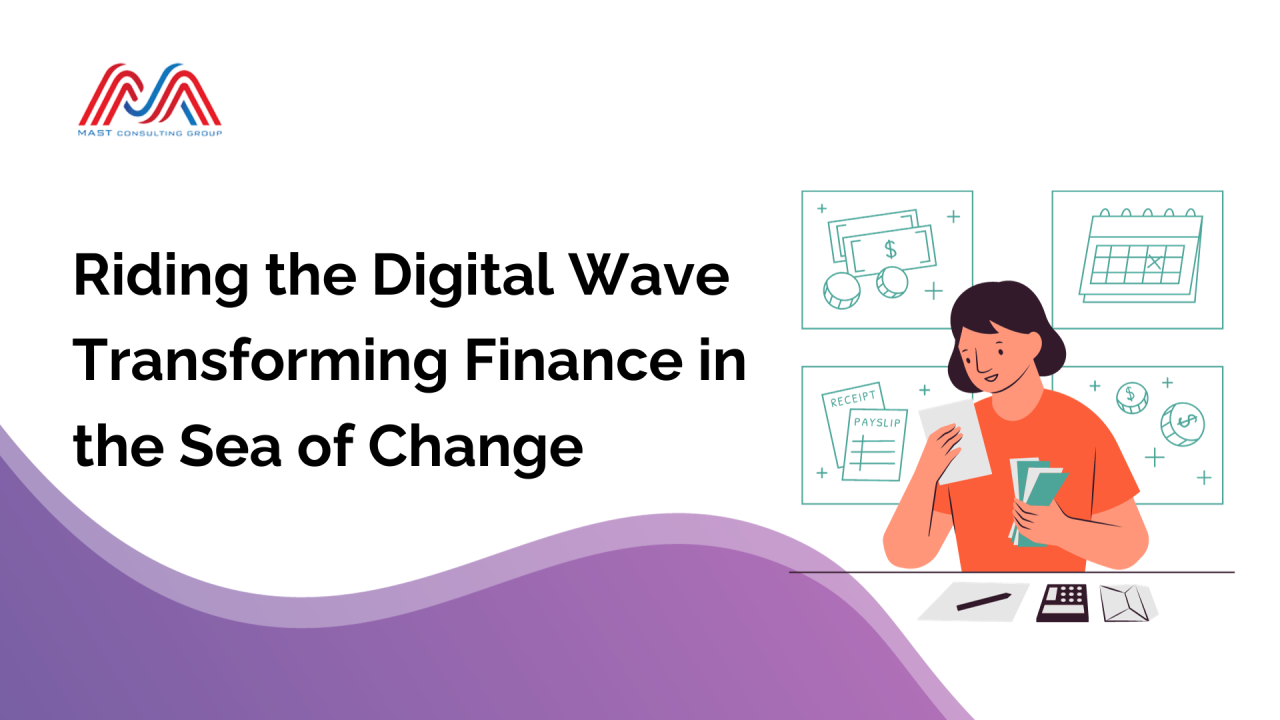 Riding the Digital Wave: Transforming Finance in the Sea of Change