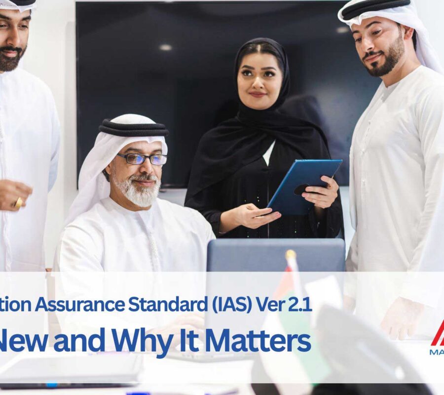 UAE Information Assurance Standard (IAS) Version 2.1 – What’s New and Why It Matters