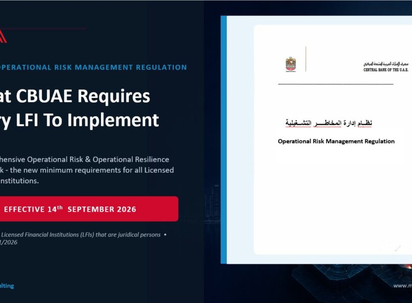 CBUAECBUAE Operational Risk Management Regulation 2026 Regulatory Gap Assessment | Framework & Governance Design | RCSA & KRI Implementation | Critical Operations Mapping | Operational Resilience | BCM & DR | ICT & Cybersecurity Resilience | Third-Party Risk | Regulatory Reporting | Independent Validation & Training.